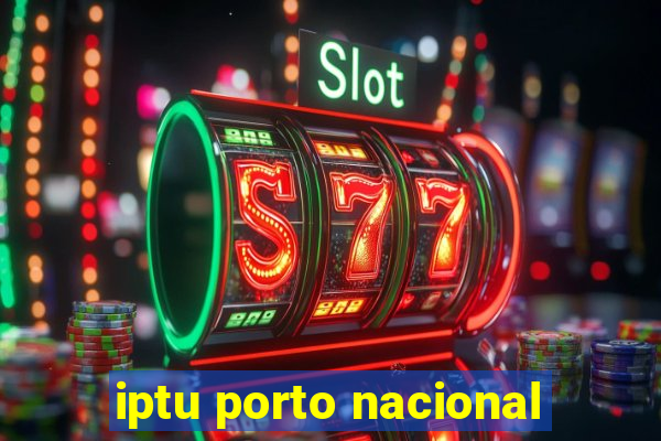 iptu porto nacional